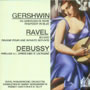 Gershwin - Ravel - Debussy