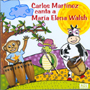Carlos Mart�nez canta a Maria E. Walsh