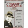 Tango Karaoke / Canta como Gardel - DVD