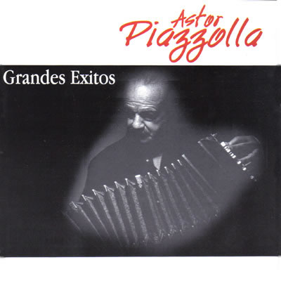 Astor Piazzolla / Grandes Exitos