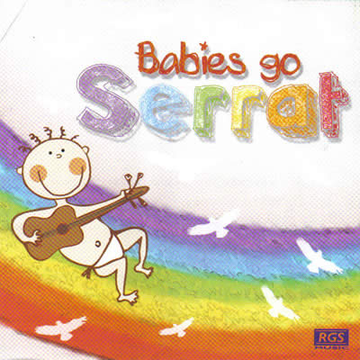 Babies Go - Serrat