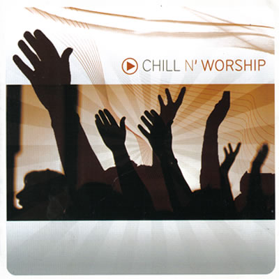 Chill N´ Worship
