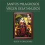Santos Milagrosos - Virgen Desatanudos