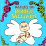 Babies Go - Robbie Williams