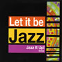 Let it be Jazz