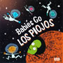 Babies Go - Los Piojos 